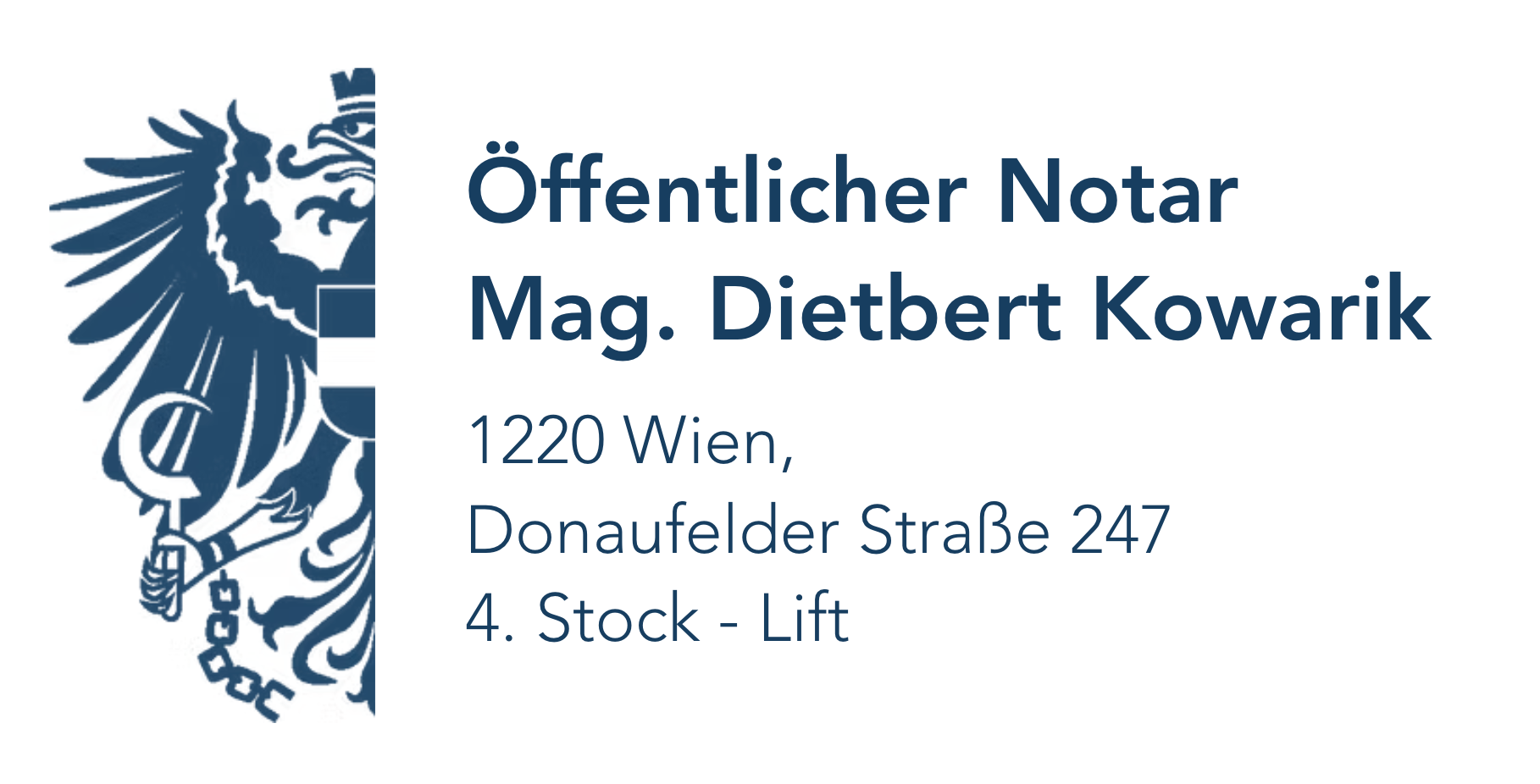 Öffentlicher Notar Mag. Dietbert Kowarik